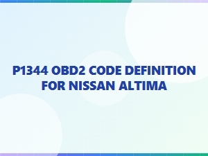 P1344 Obd2 Code Definition for Nissan Altima
