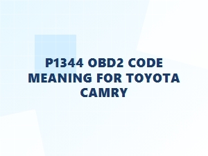P1344 Obd2 Code Meaning for Toyota Camry