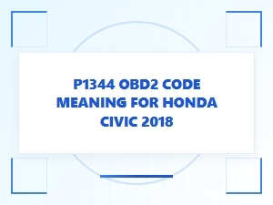 P1344 Obd2 Code Meaning for Honda Civic